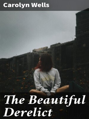 cover image of The Beautiful Derelict